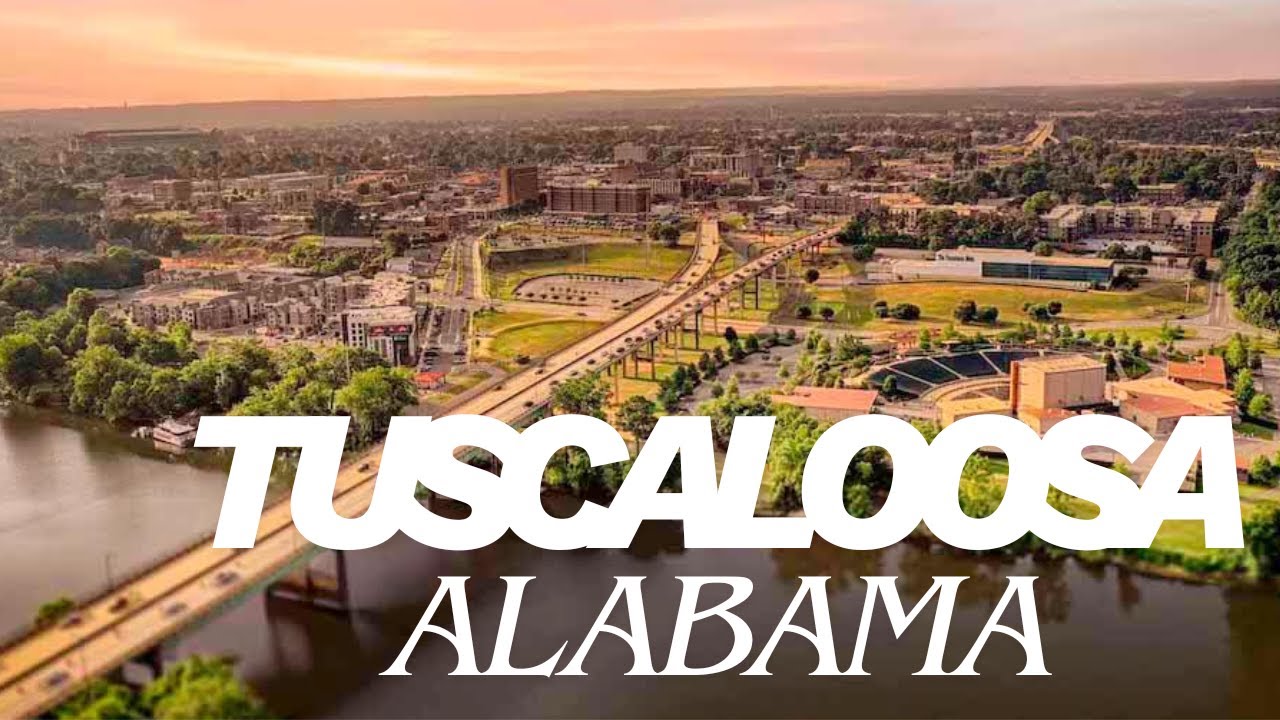 10 Amazing Facts About Tuscaloosa, Alabama