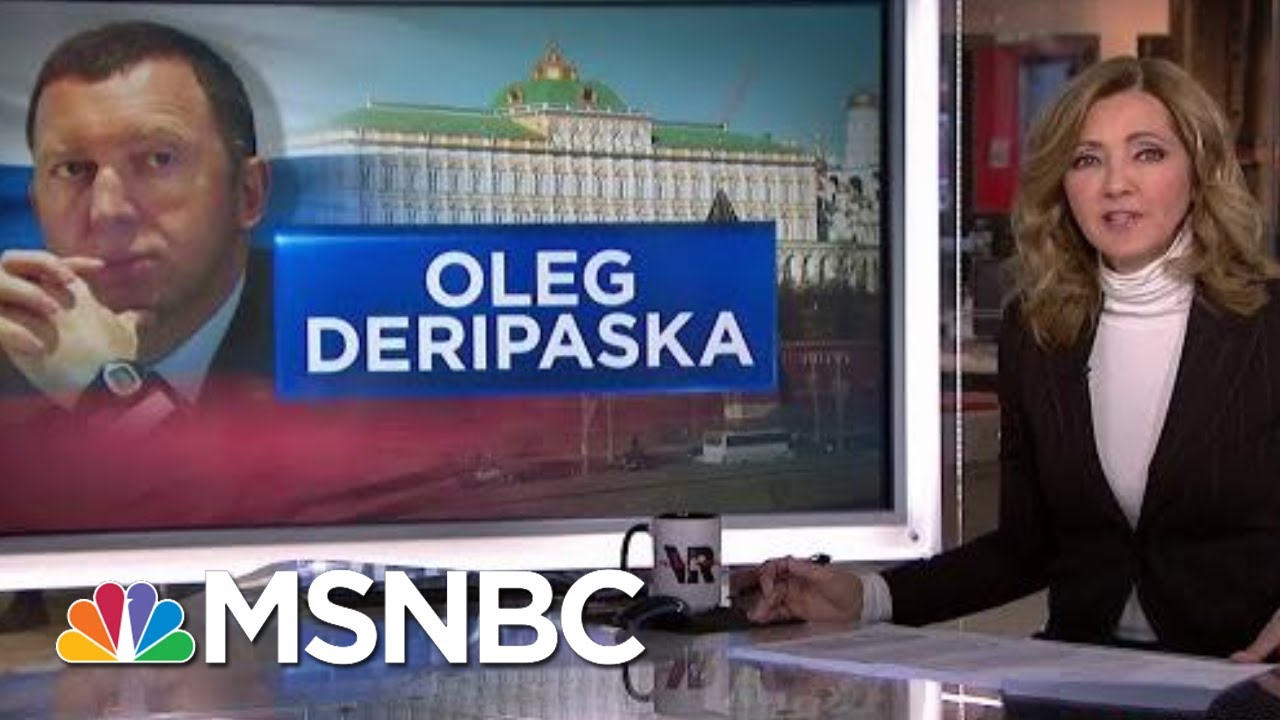 Who Is Oleg Deripaska? | Velshi & Ruhle | MSNBC