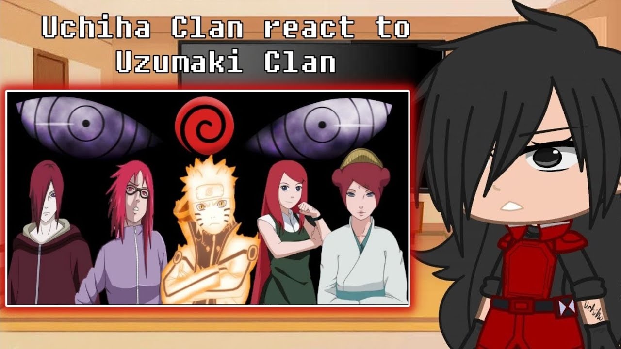 Uchiha Clan react to Uzumaki Clan | Naruto And Friends React to | Gacha react