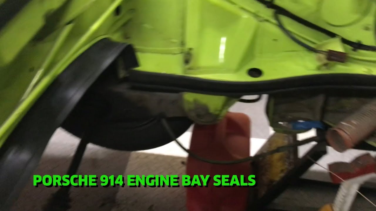 Porsche 914 engine bay seals / installation