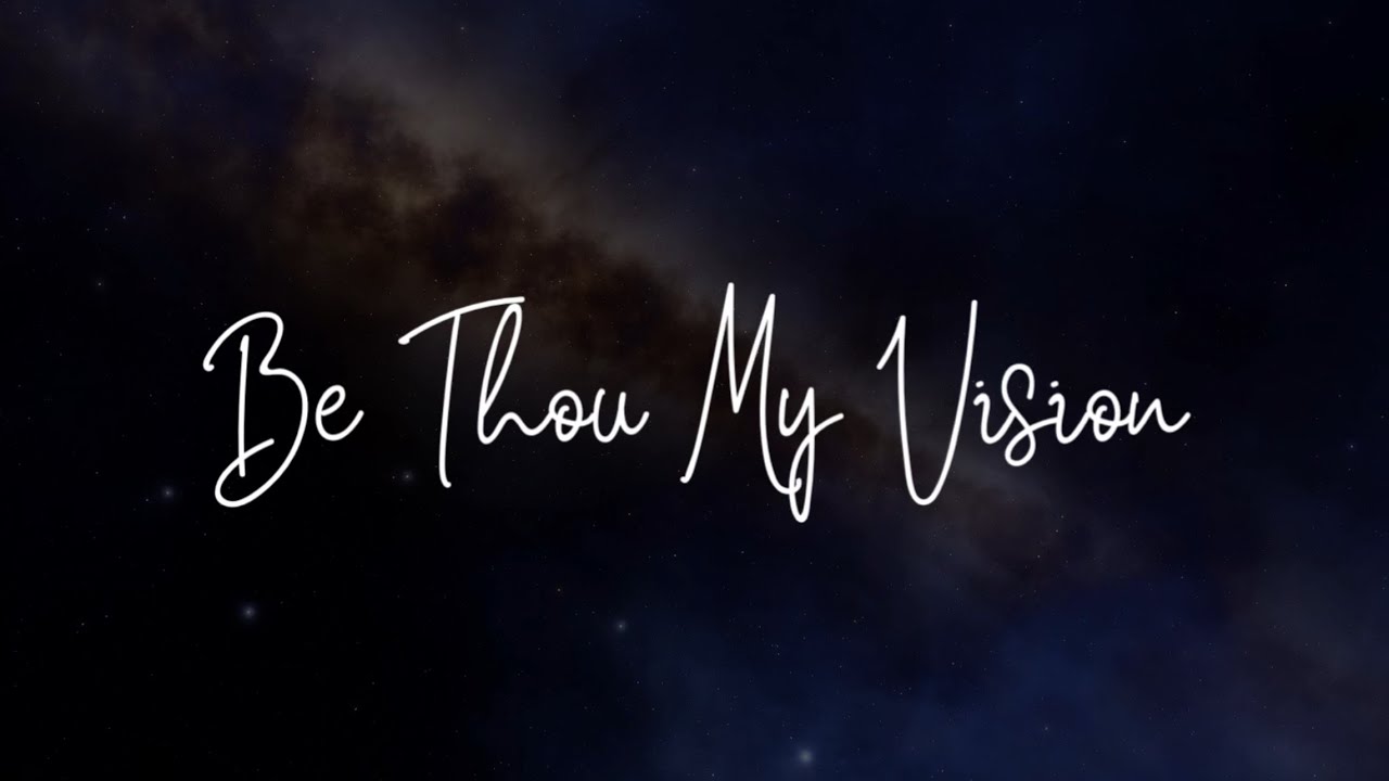 Be Thou My Vision - Piano
