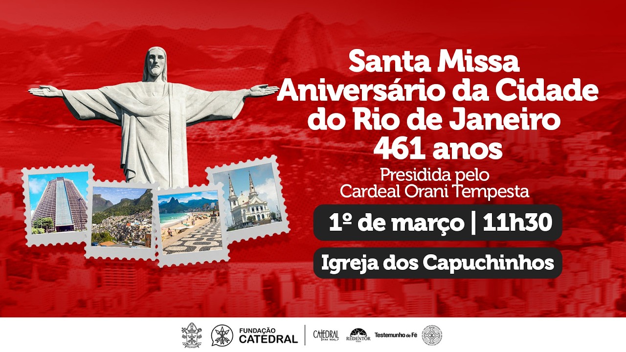 Santa Missa| 461 anos da Cidade do Rio de Janeiro | ArqRio | 01/03/2026