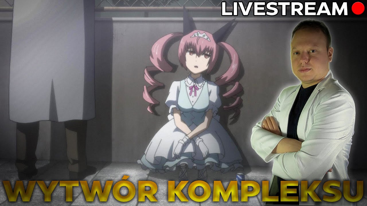 🔴WYTWÓR KOMPLEKSU - Steins;Gate Elite [#07]🔴