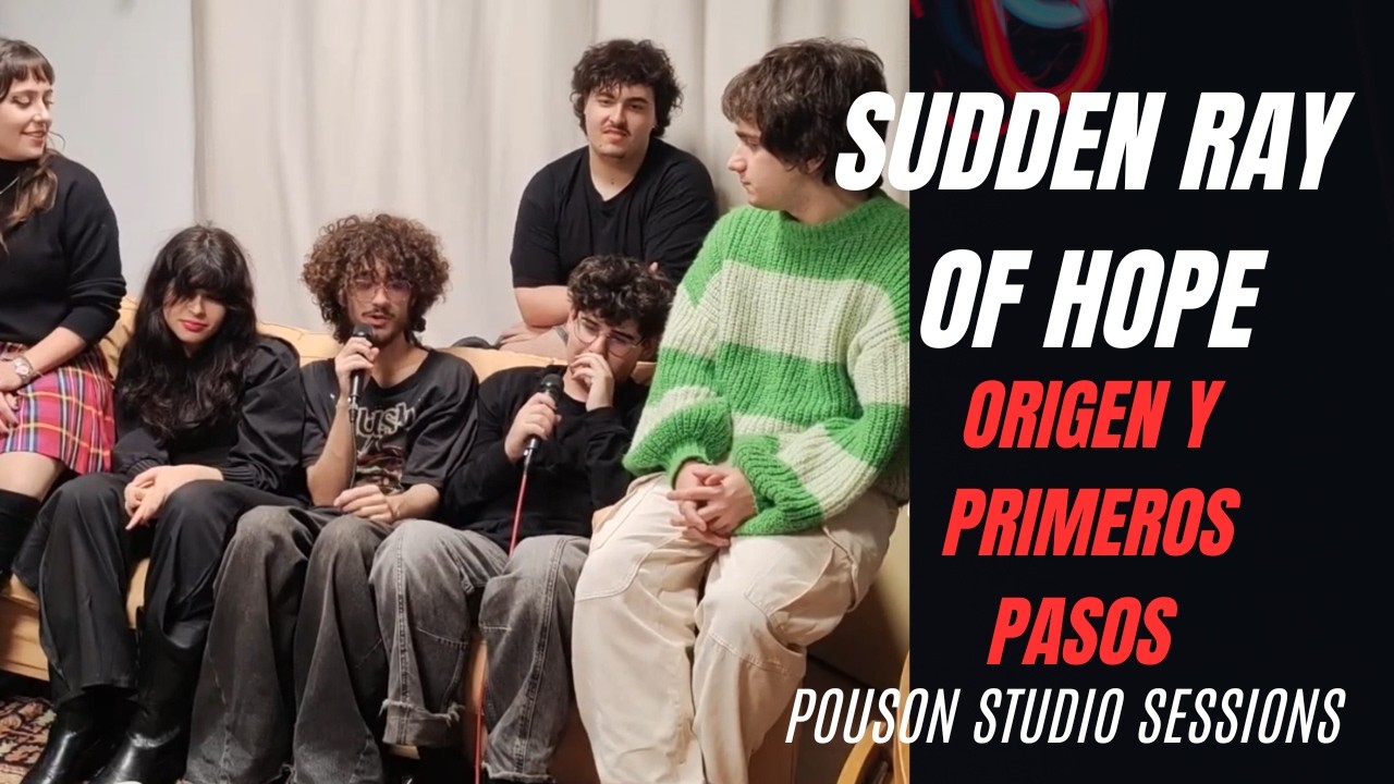 Origen y primeros pasos de  Sudden Ray of Hope