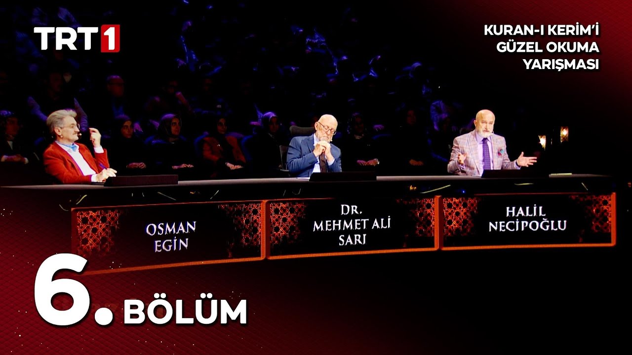Kur'an-ı Kerim'i Güzel Okuma Yarışması 9. Sezon 6.Bölüm