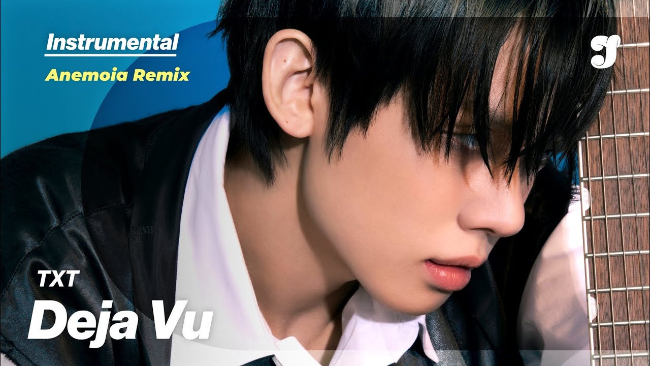 TXT – Deja Vu (Anemoia Remix) | Instrumental