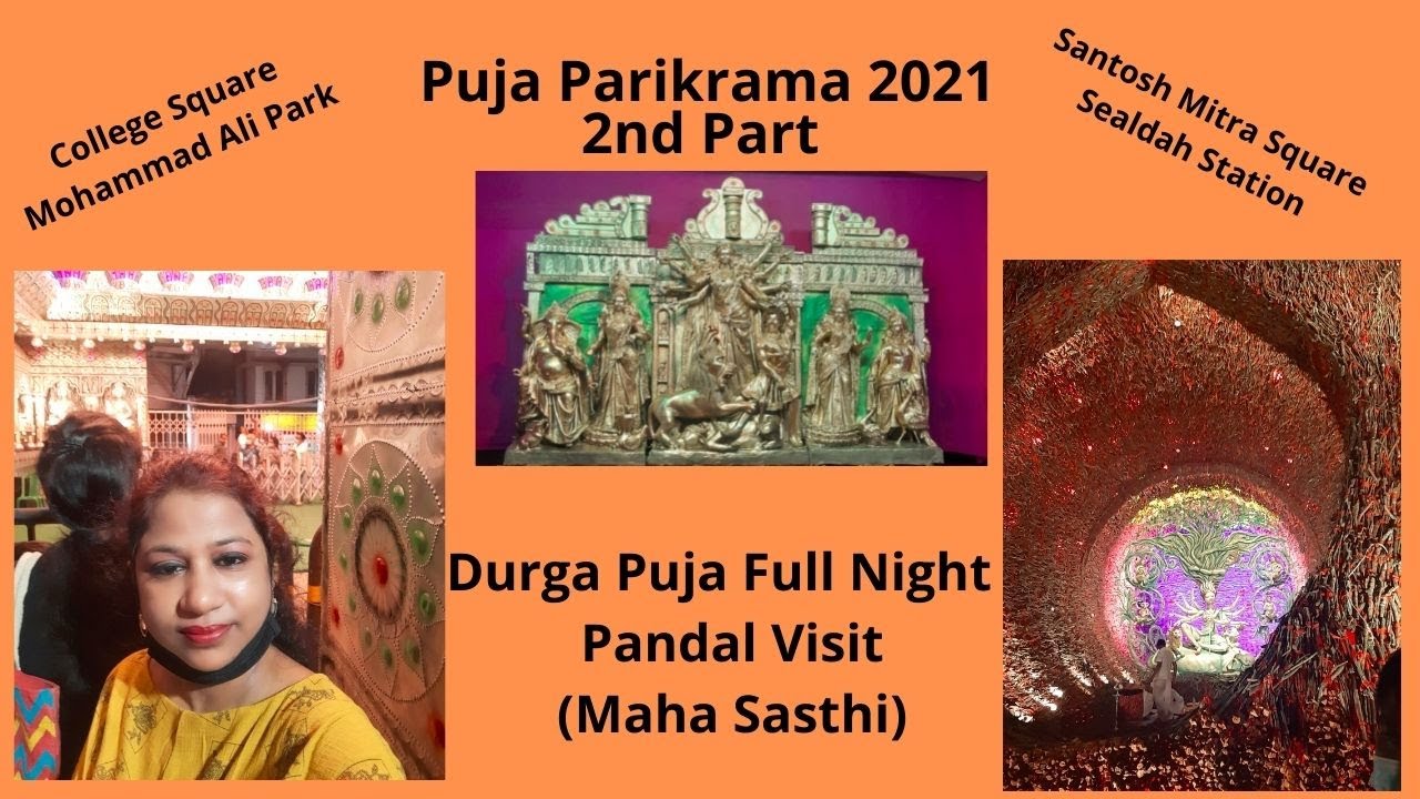 Durga Puja Full Night  Pandal Visit / Hopping (Maha Sasthi) In Kolkata/ 2nd Part