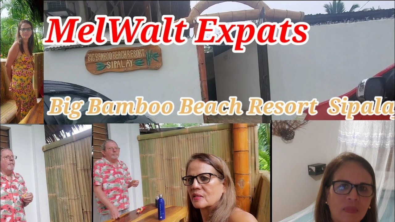 Sipalay Negros Oriental, Ocean Sea Big Bamboo Beach Resort Sipalay Mel and Walt Vacation