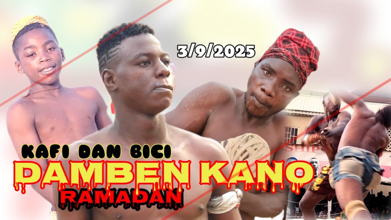 Damben kano Na Yau: 3/9/2025 Ramadan Ya tsallake rijiya da baya Kafi Dan Bici Dambe 