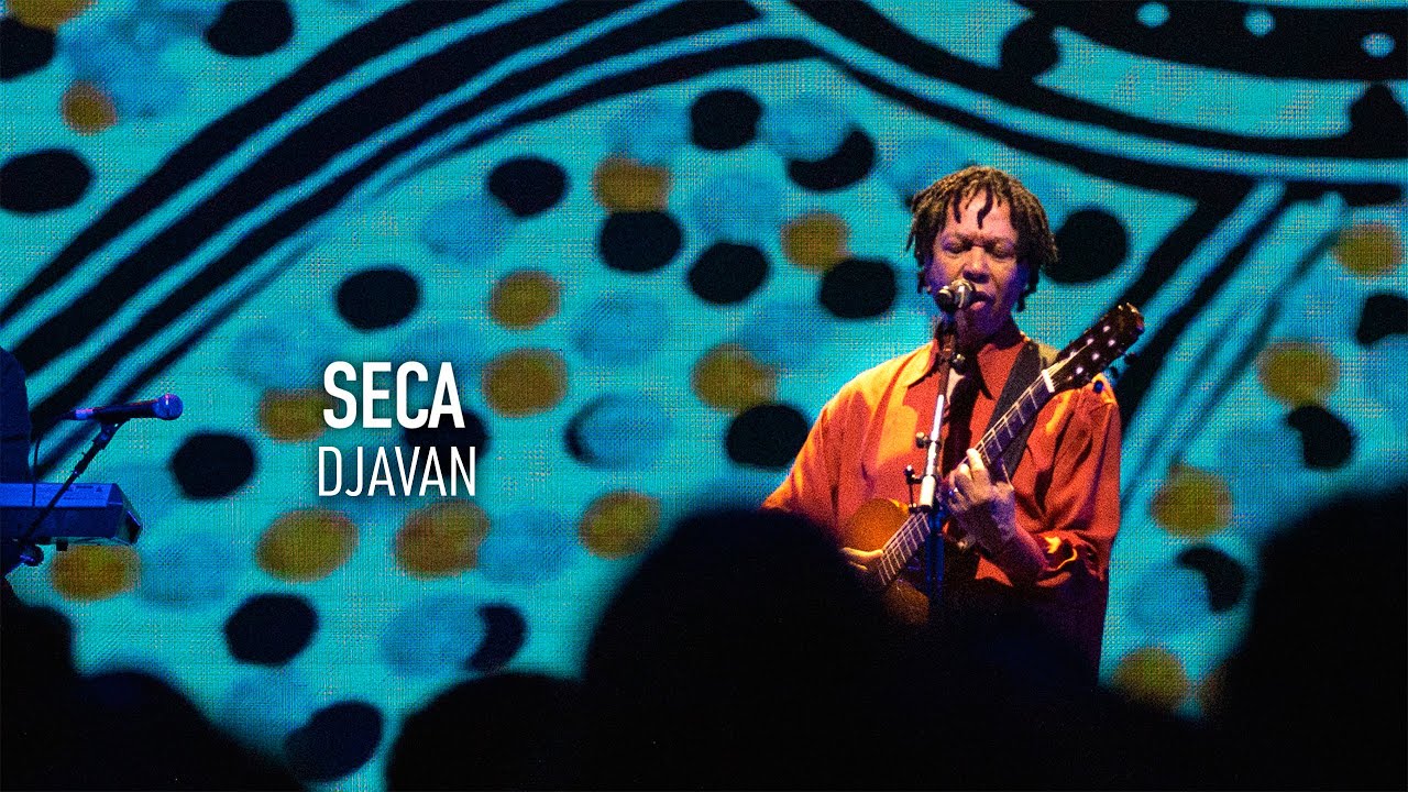 Djavan - Seca | D Ao Vivo Maceió (Clipe Oficial)