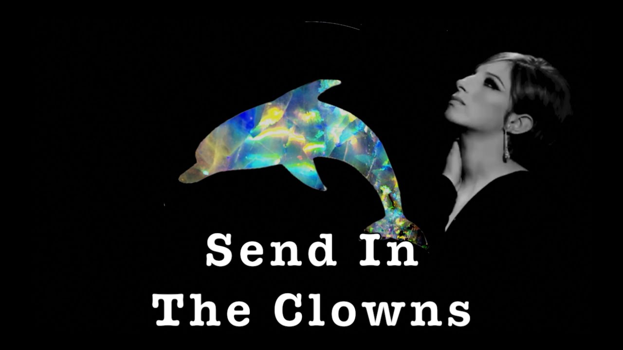 Send In The Clowns ~ Karaoke ~ Barbra Streisand