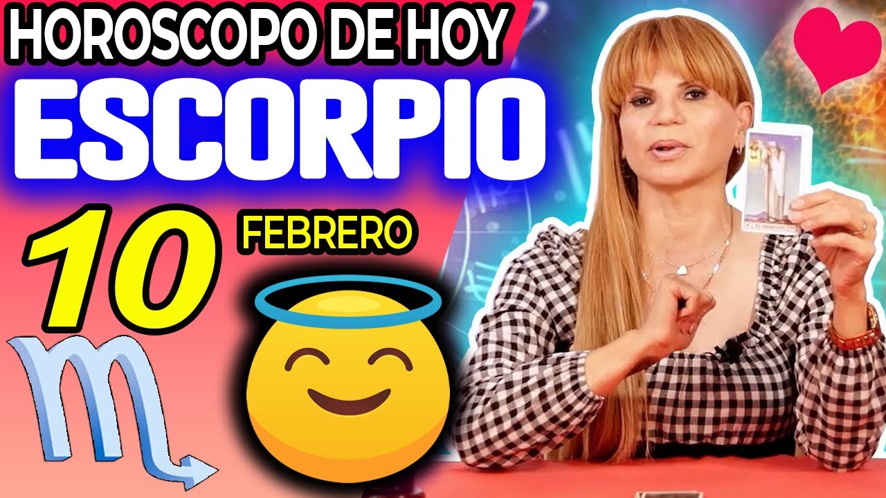 ESCORPIO ♏🤗LLEGA EL FIN🙏DIOS DICE BASTA❗😇 Hor&oacute;scopo De Hoy 10 De Febrero 2026 | Mhoni Vidente