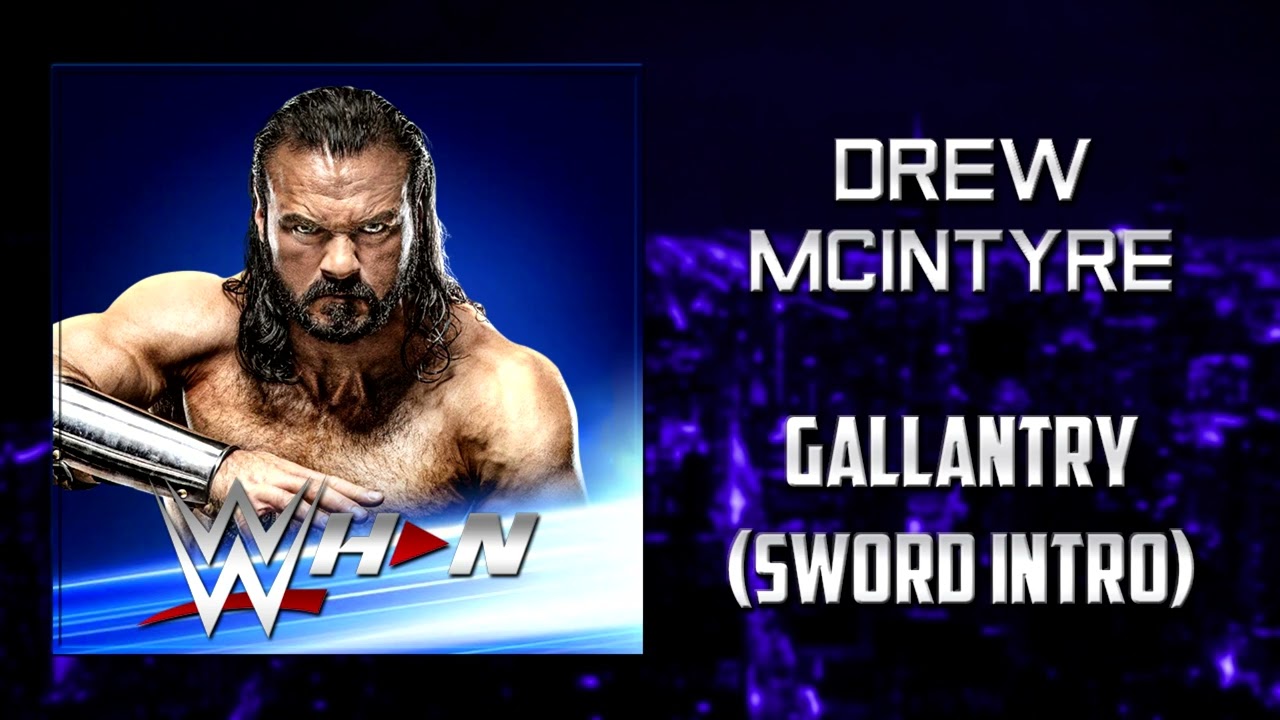 WWE: Drew McIntyre - Gallantry (Sword Intro) [Entrance Theme] + AE (Arena Effects)
