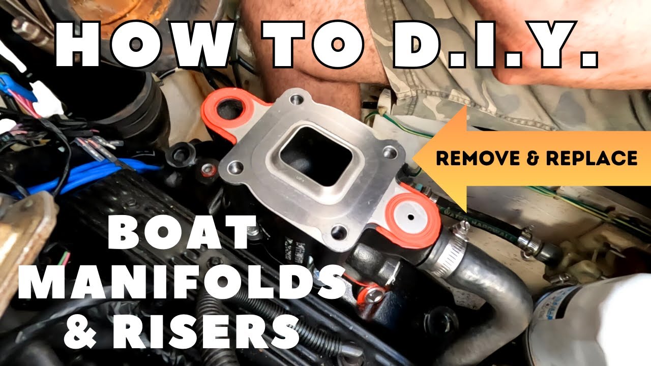 HOW TO REMOVE and REPLACE MERCRUISER MANIFOLDS & RISERS