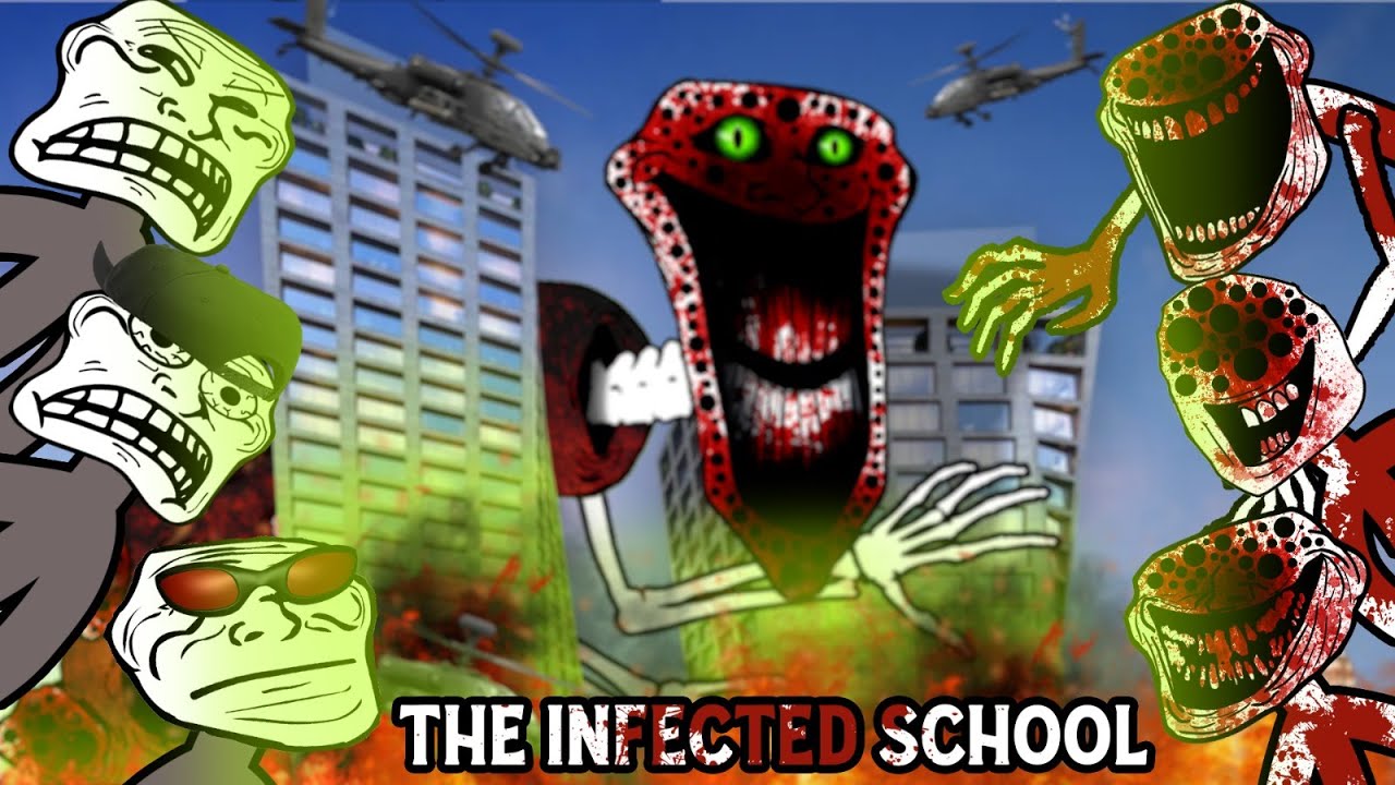 Trollge movie: INFECTED SCHOOL