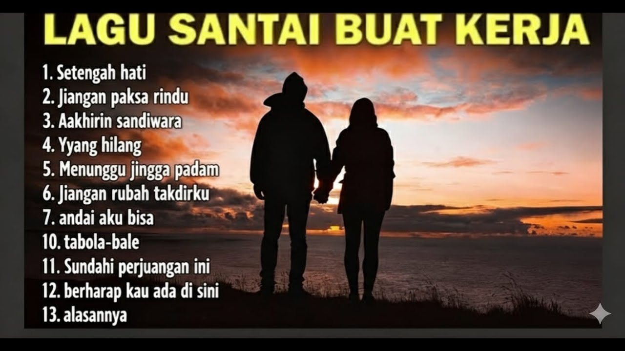 LAGU CAFE TERBARU 2026 KUMPULAN LAGU SANTAI BUAT KERJA COCOK DIPUTAR DICAFE SAMBIL KERJA LEMBUR 2026