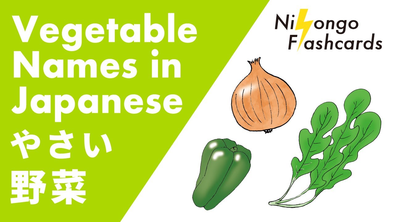 [ Learn Japanese ] Vegetable Names in Japanese