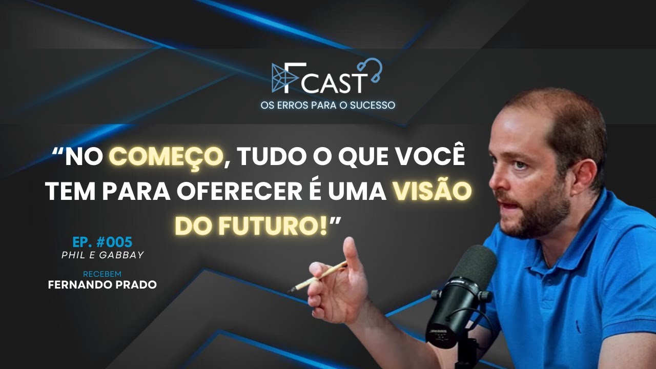 CONSTRUINDO UMA STARTUP DE SUCESSO: O QUE NINGUÉM CONTA SOBRE O INÍCIO - FindCast 