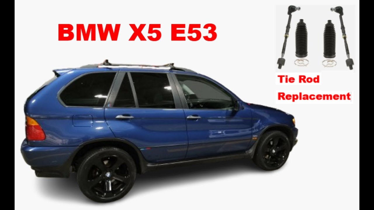 BMW X5 E53 - Tie Rod Replacement - DIY