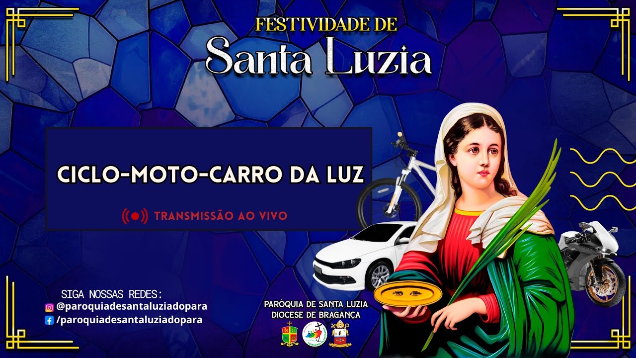 FESTIVIDADE DE SANTA LUZIA 2025 / CICLO-MOTO-CARREATA DA LUZ