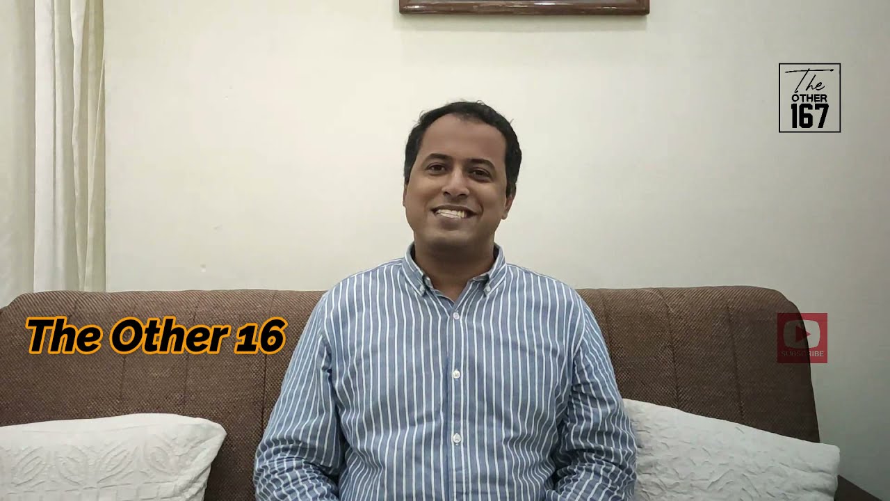 Varun Mathew | The Other 167