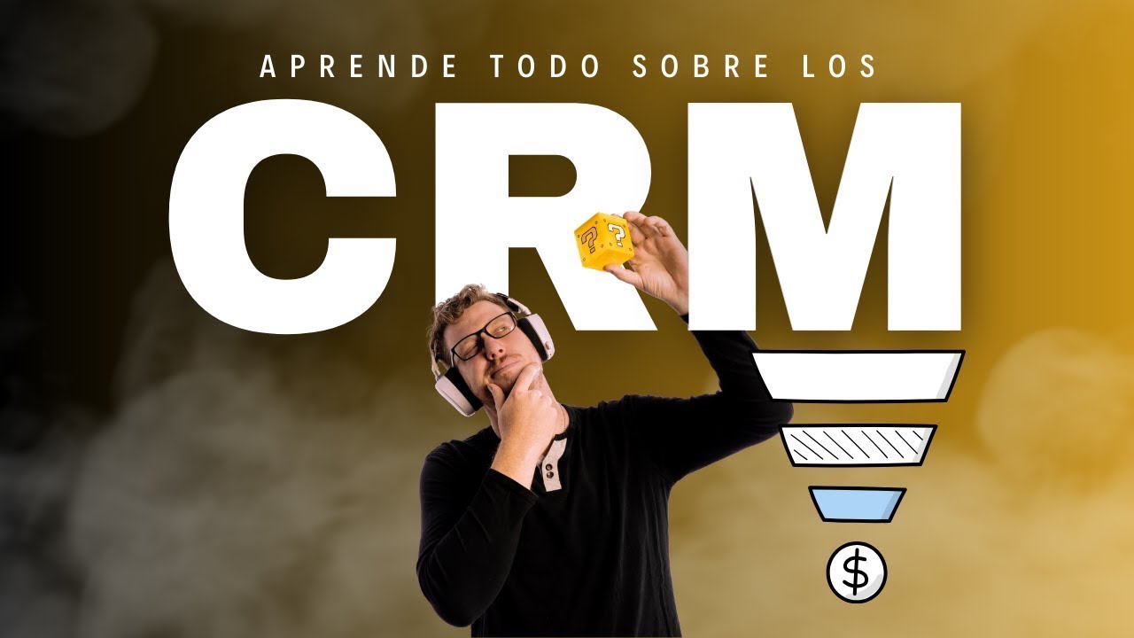 ¿Qué es un CRM y cómo puede beneficiar a tu negocio?