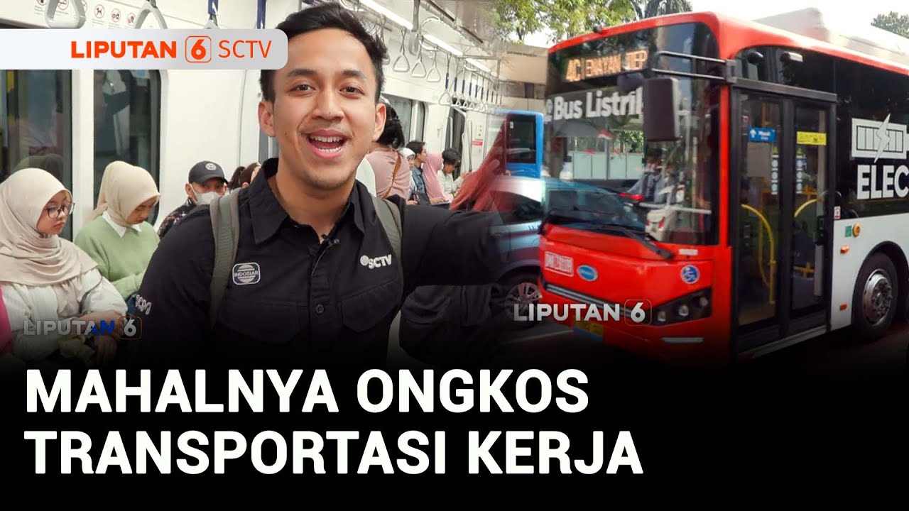 Pekerja di Kota-Kota Besar Menjerit! Gaji Kecil Ongkos ke Kantor Tembus Rp1 Juta | Liputan 6