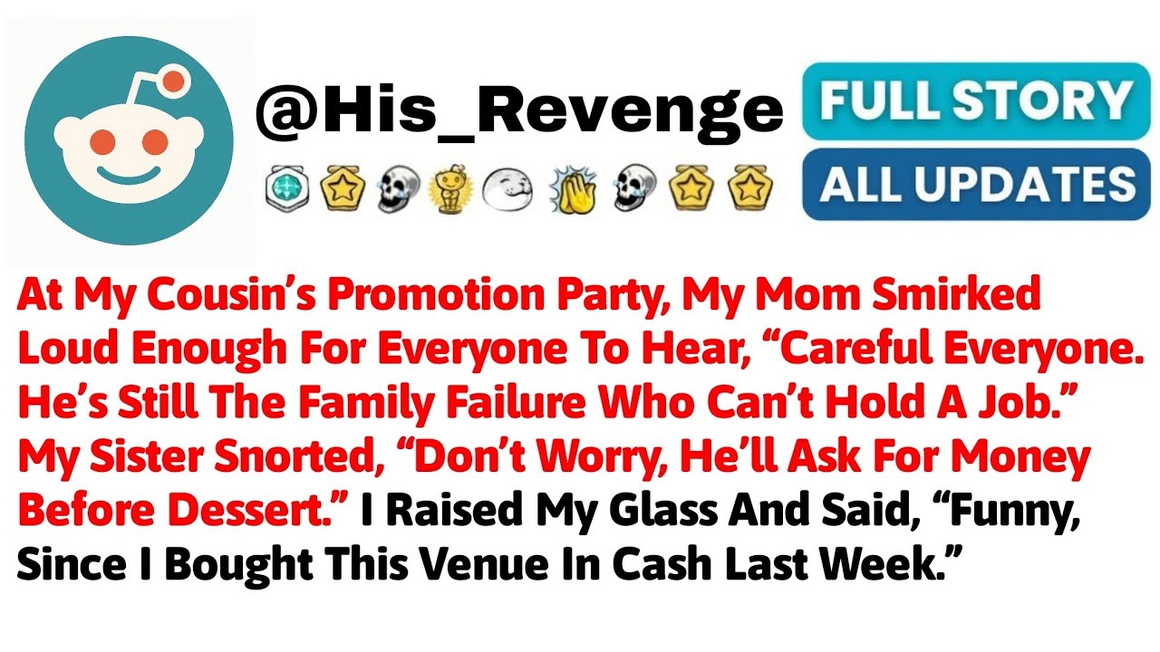At My Cousin’s Promotion Party, My Mom Smirked Loud Enough For Everyone To Hear, “Careful Everyone.