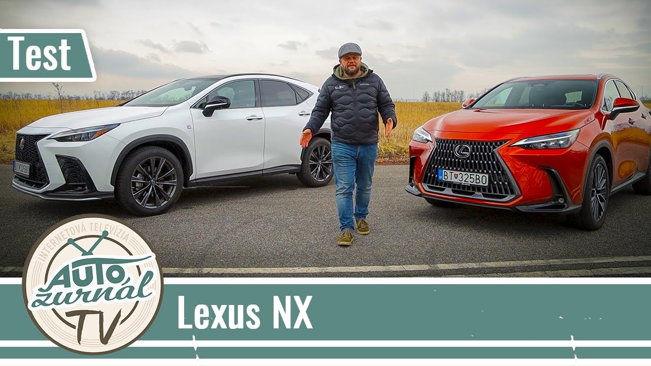 Špeciál: Lexus NX 450h+/NX 350h - podrobný test (plug-in hybrid + hybrid)