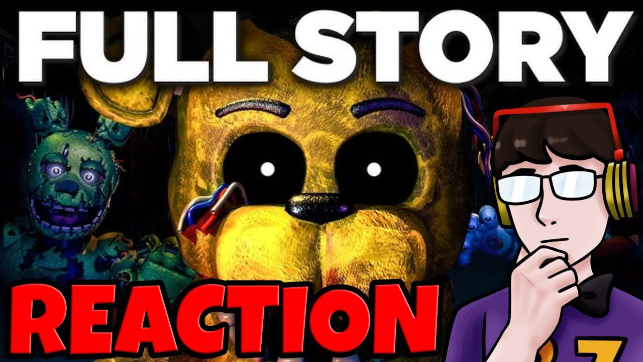ImpulseEvan Reacts To “The Entire FNAF Timeline” (Fuhnaff)