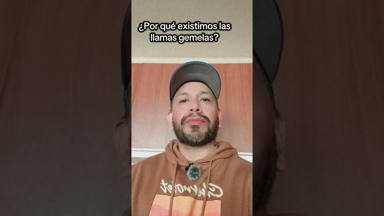 ¿POR QUÉ EXISTIMOS LAS LLAMAS GEMELAS? Parte 1