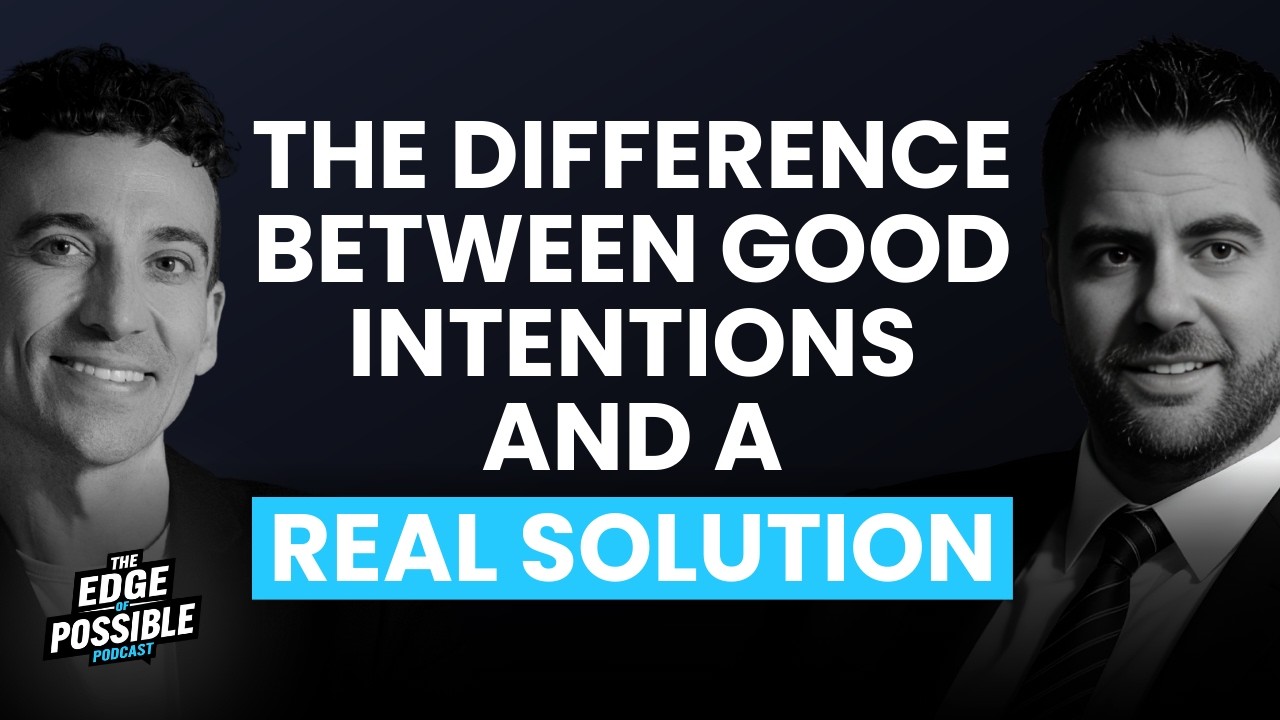 The Difference Between Good Intentions and a Real Solution with Jake Groshong