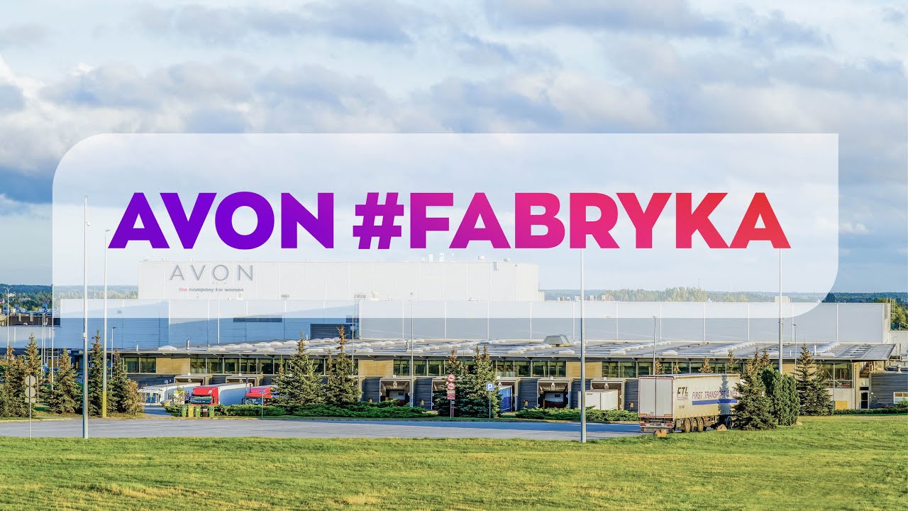 AVON GARWOLIN | Co warto wiedzieć o fabryce AVON w Garwolinie?