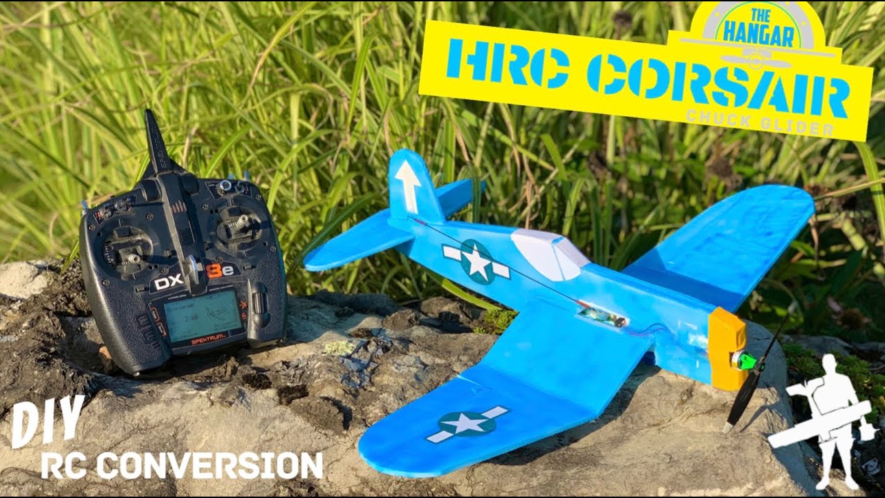 DIY Hangar RC F4U Corsair | Chuck Glider Conversion |