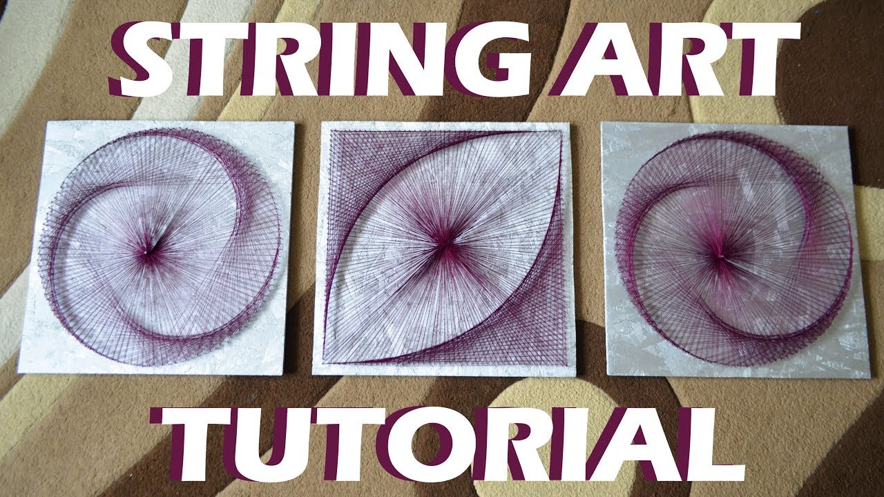STRING ART TRIPTYCH | TUTORIAL | DIY | timelapse