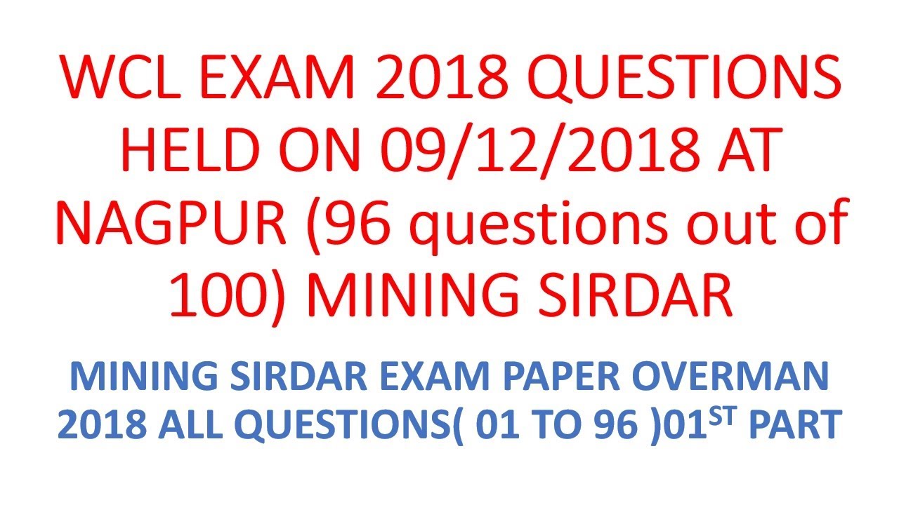 #WCL MINING SIRDAR New Exam paper reg #CMR-2017 PATTERN  #WCL HELD ON 09 /12/2018 #WCL Mining sirdar