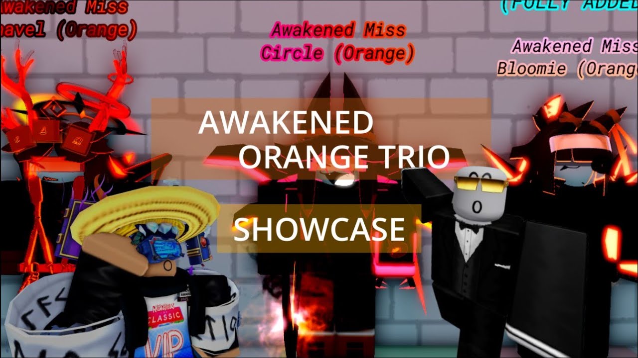 Awakened Orange Trio - Showcase Video (finally) | Roblox Fundamental Paper Education VR Roleplay