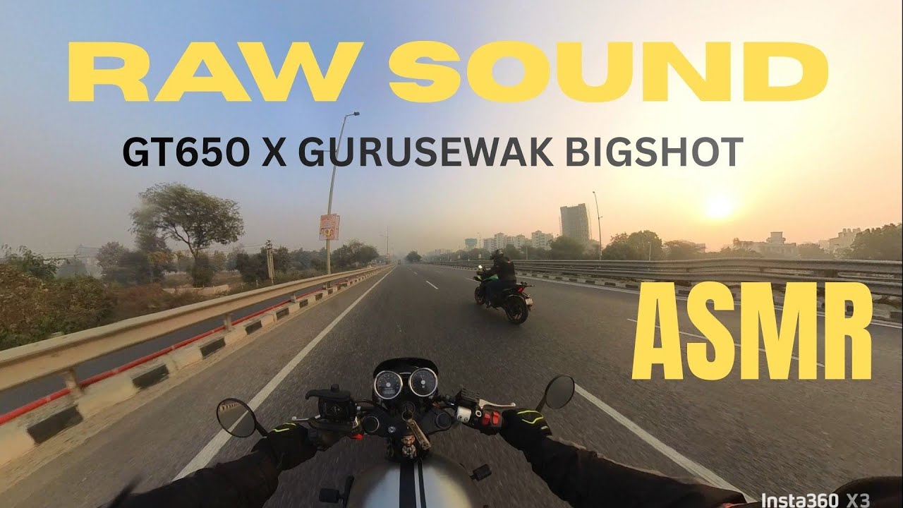 RAW SOUND CONTINENTAL GT650 GURUSEWAK EXHAUST 😱😱🔥🔥 ASMR RIDE Gurugram 