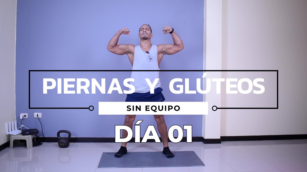 Rutina de Ejercicios Piernas y Glúteos Sin Equipo (DÍA 1)