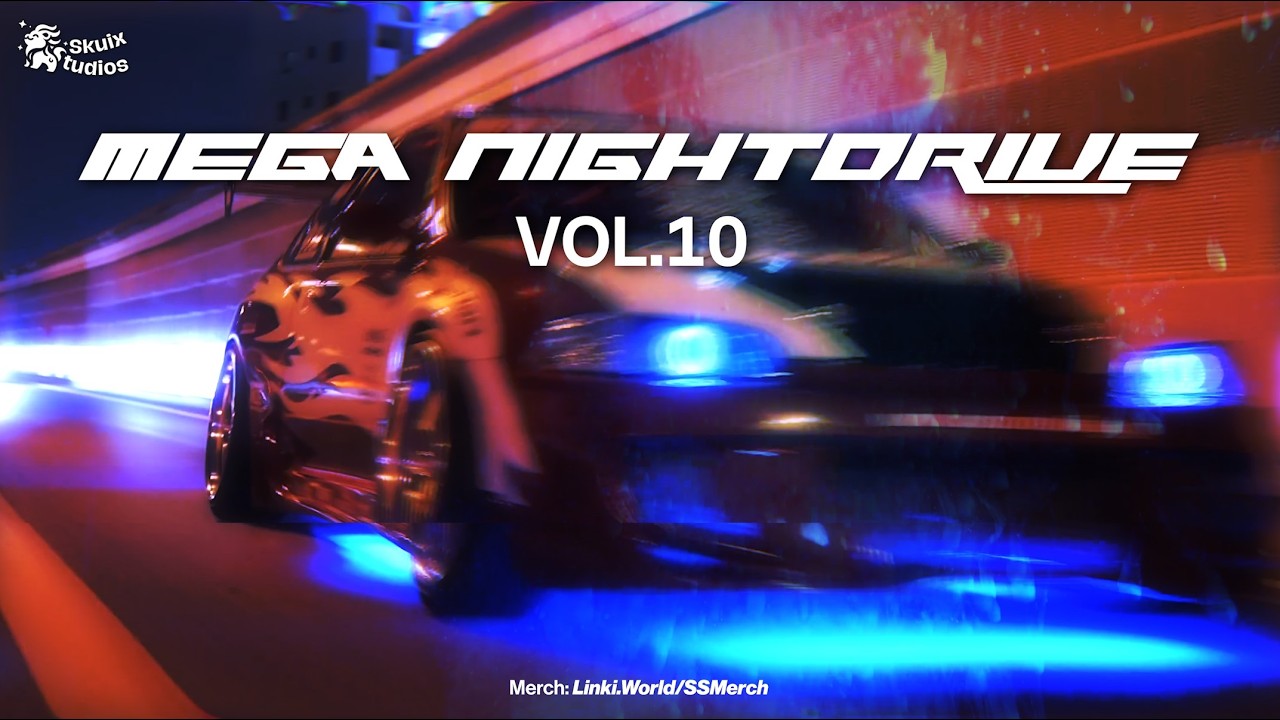 Music for When You're High - N I G H T  M I X ー Vol.10 4K