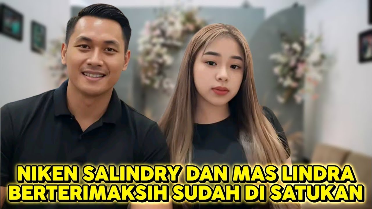 NIKEN SALI DRY DAN MAS LINDRA BER TERIMA KASIH KARENA SUDAH MEMPERSATUKANNYA - 2L FOREVER