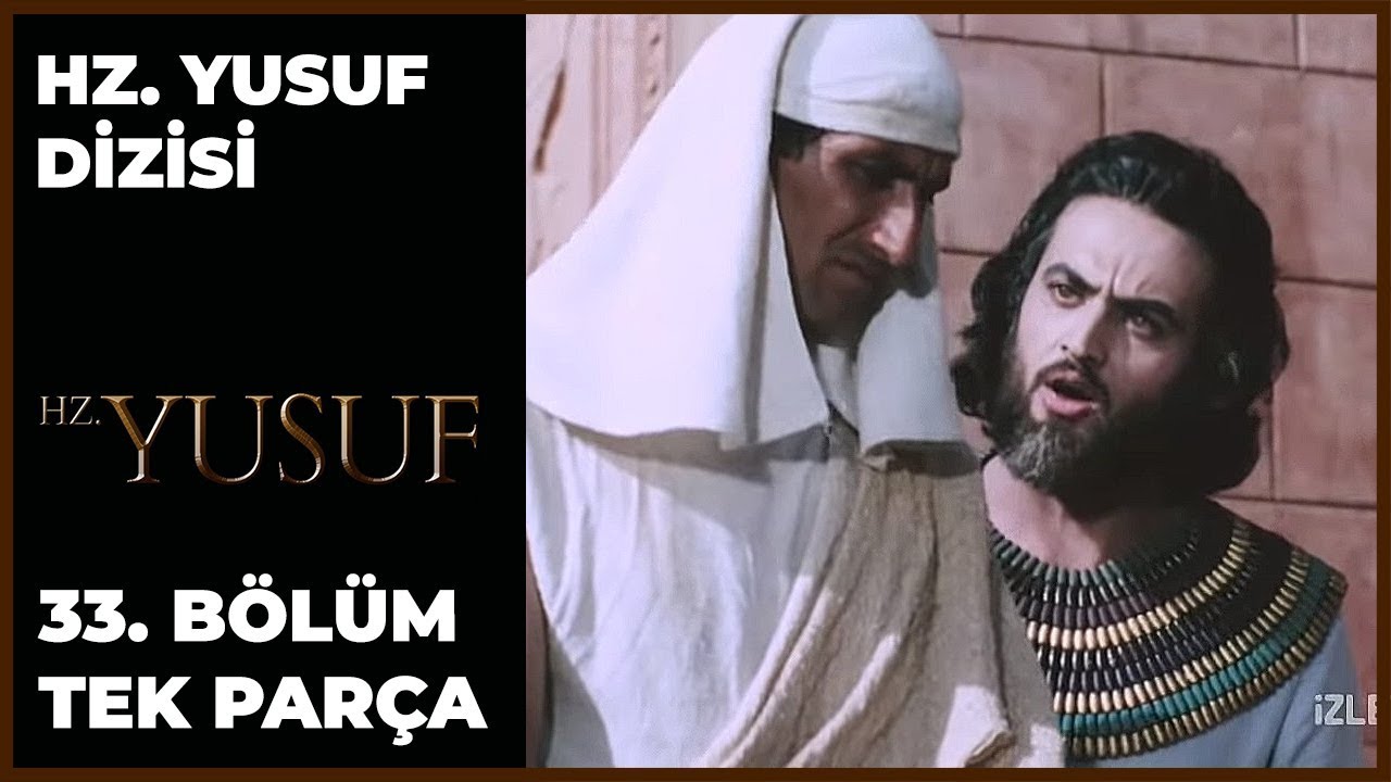 Hz. Yusuf Dizisi 33.Bölüm