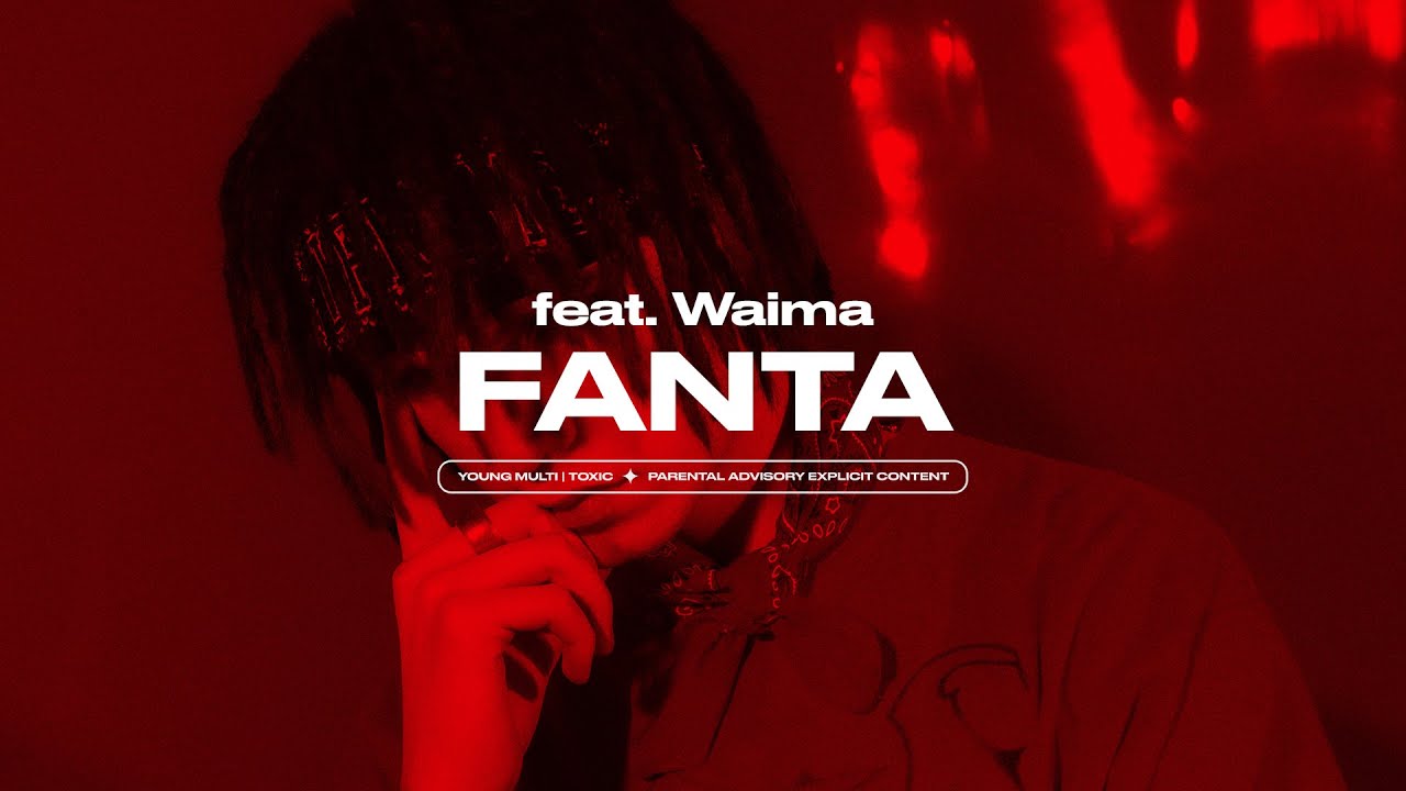 YOUNG MULTI ft. Waima - FANTA [Official Audio]