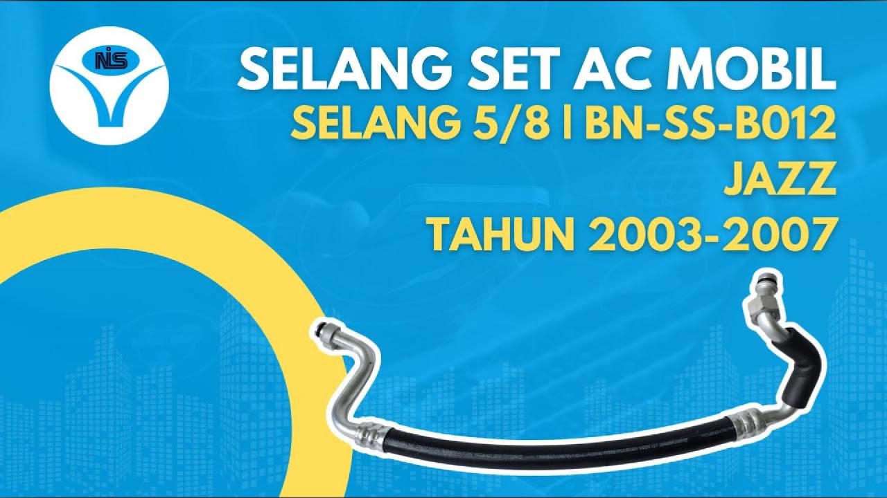 SELANG SET AC MOBIL BAILIANNIS BN-SS-B012 JAZZ TAHUN 2003-2007 SELANG 5/8