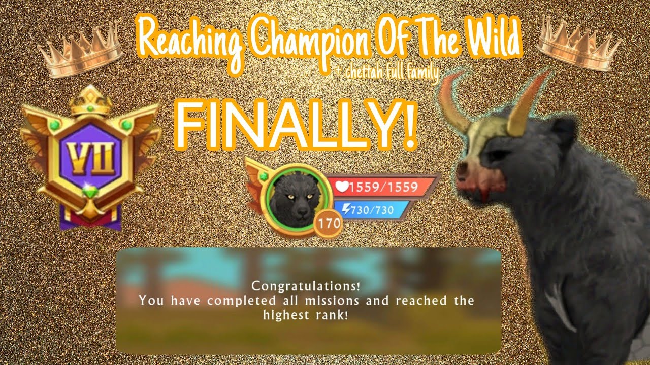 Reaching 👑Champion of the Wild 👑( FINALLYYYYY) - WildCraft 💚