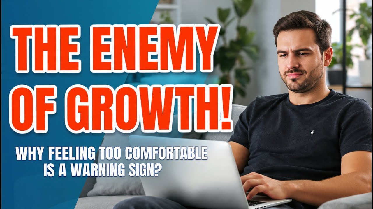 Why Feeling Too Comfortable Is a DANGEROUS Warning Sign