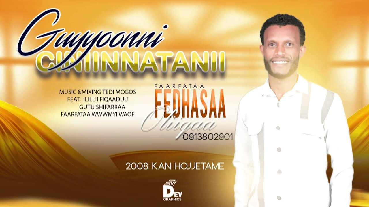 GUYYOONNI CINIINNATANII :Fedasa Olika 2024