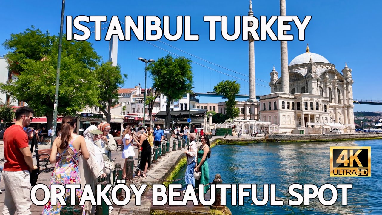 Istanbul Turkey Ortaköy 4K Walking Tour 2025 | Bosphorus Viewe, Street Food, Market