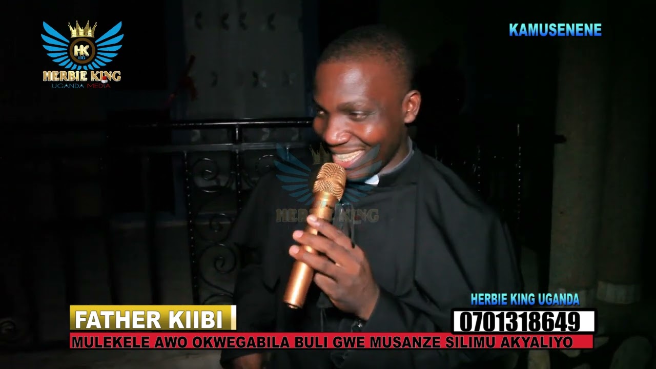 MULEKELE AWO AKWEGABILA BULI GWEMUSANZE. FR KIIBI ALABUDE NGA ABULILA ENJILI EKAMUSENENE