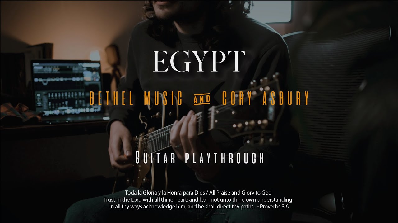 Egypt | Cory Asbury & Bethel Music | Fractal Audio FM3 | Guitar Playthrough